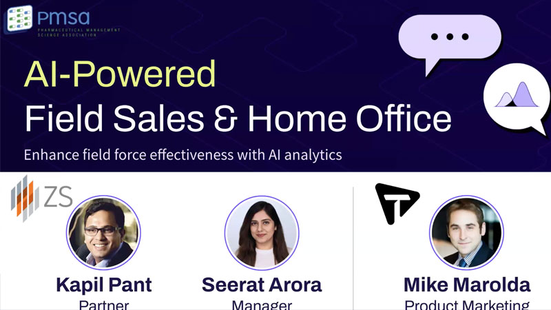 AI-Powered Field Sales & Home Office Teams: Practical applications of AI analytics to enhance field force effectiveness